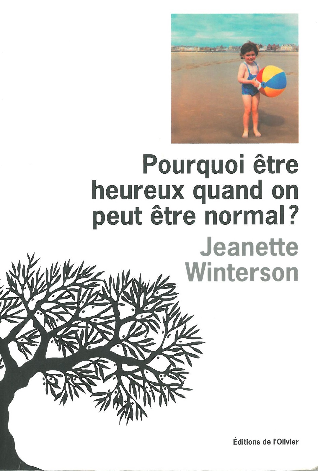 être heureux