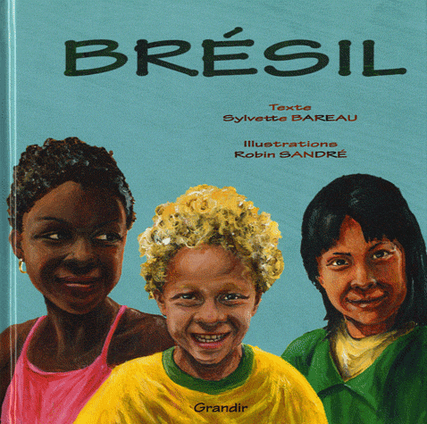 Brésil   texte de Sylvette Bareau