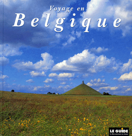 Voyage en Belgique par Martine Dubois et Luc Helen